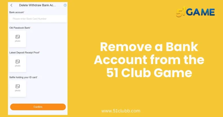 Remove a Bank Account from the 51 Club Game