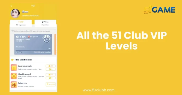 All the 51 Club VIP Levels